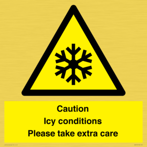 Caution Icy conditions please take extra care